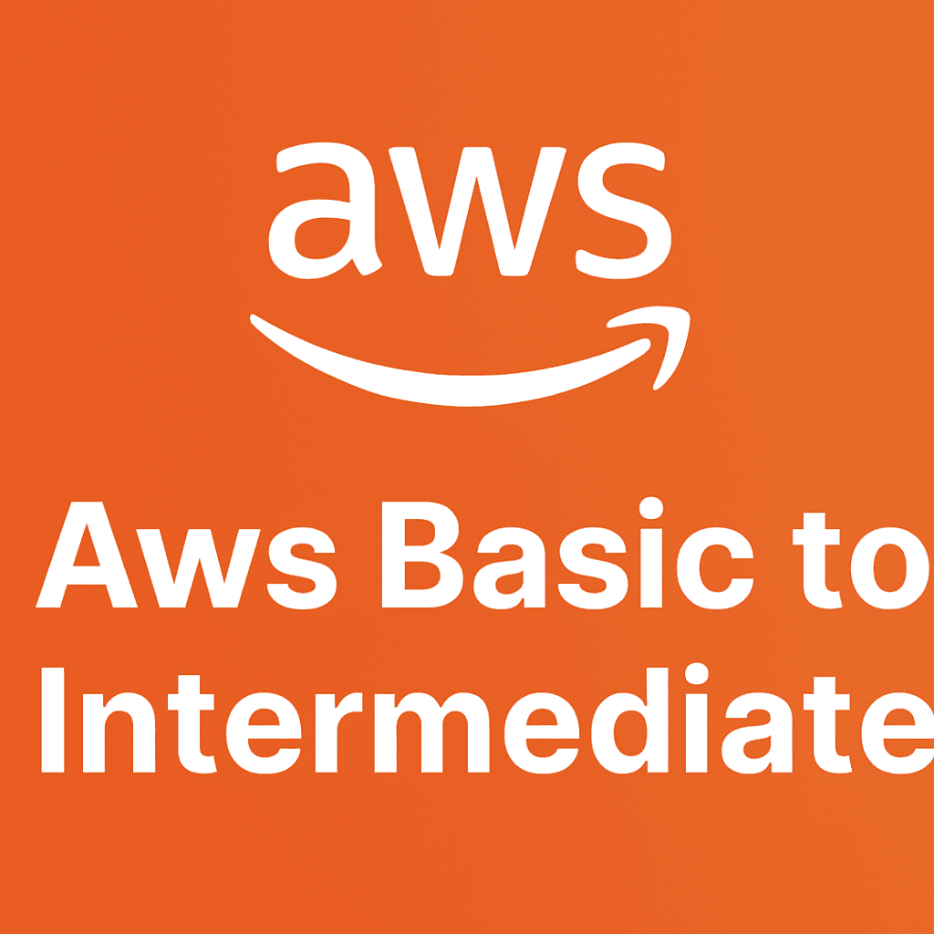 Aws Basic to Intermediate