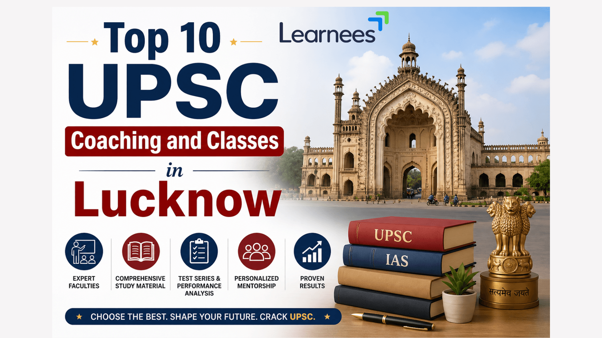 Top 10 UPSC Coaching and Classes in Lucknow