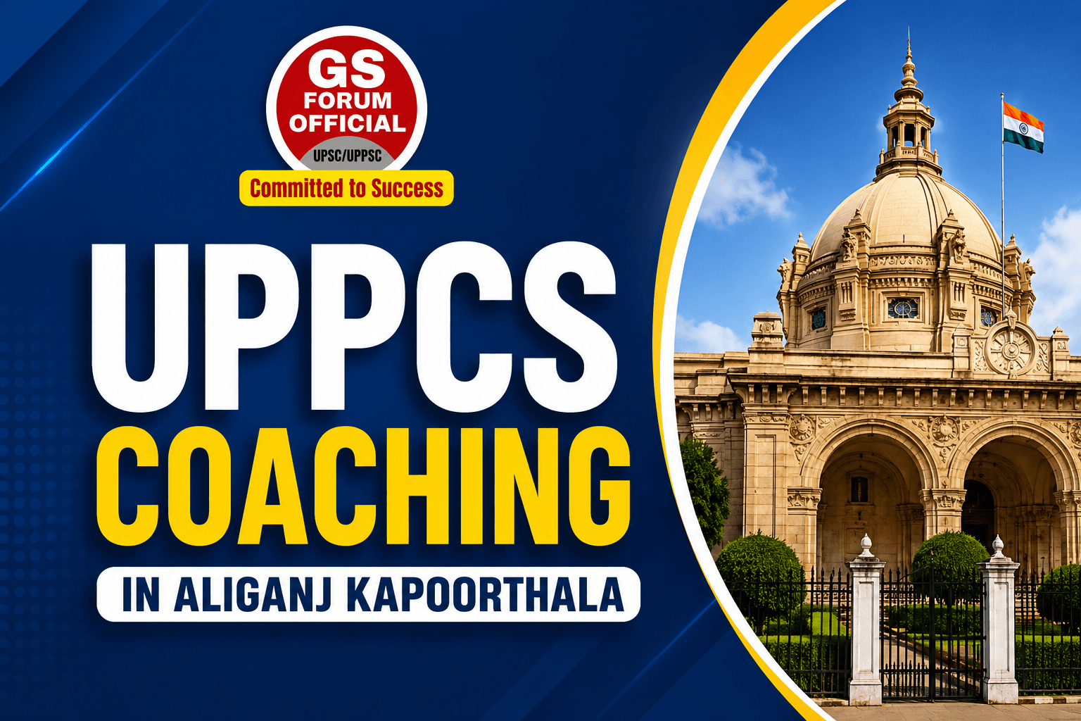 UPPCS Coaching in Aliganj Kapoorthala  by GS Forum