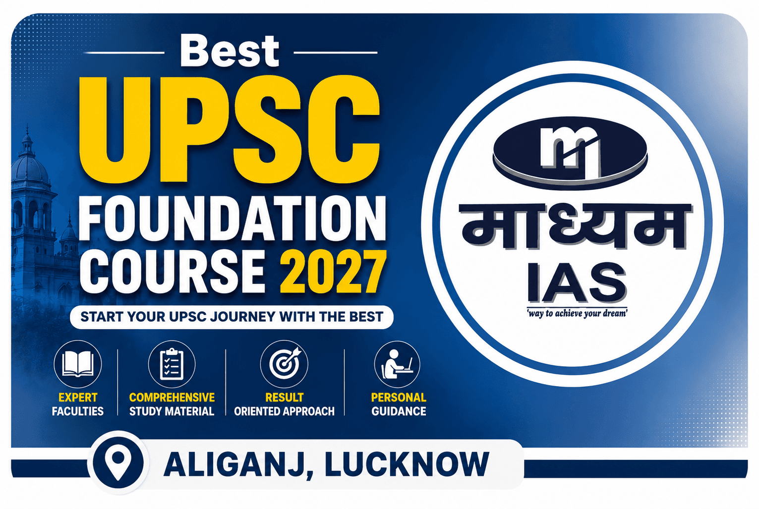 Best UPSC Foundation course 2027 in Aliganj Lucknow