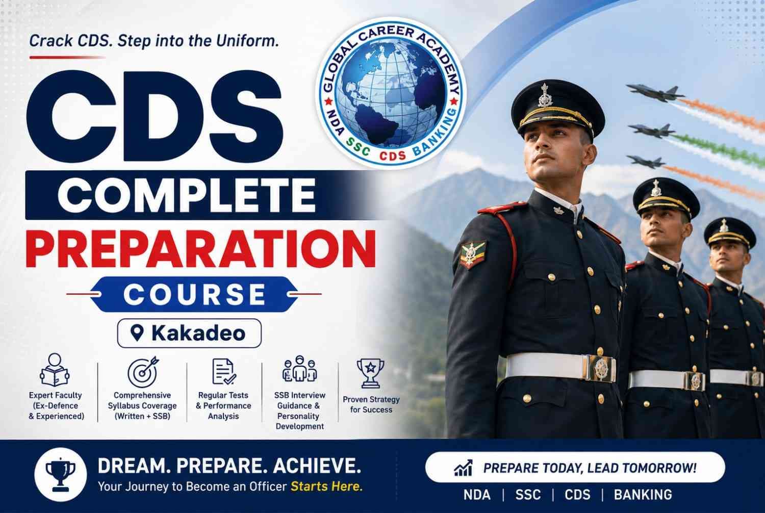 CDS Complete Preparation Course Kakadeo