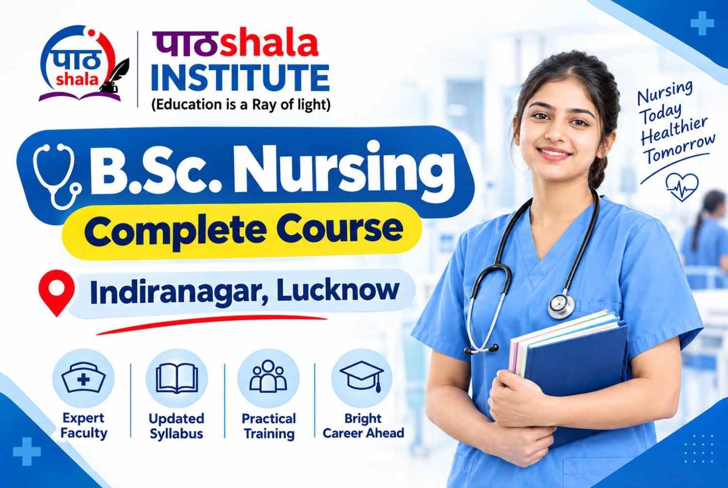 B.Sc. Nursing Complete Course Indiranagar, Lucknow 