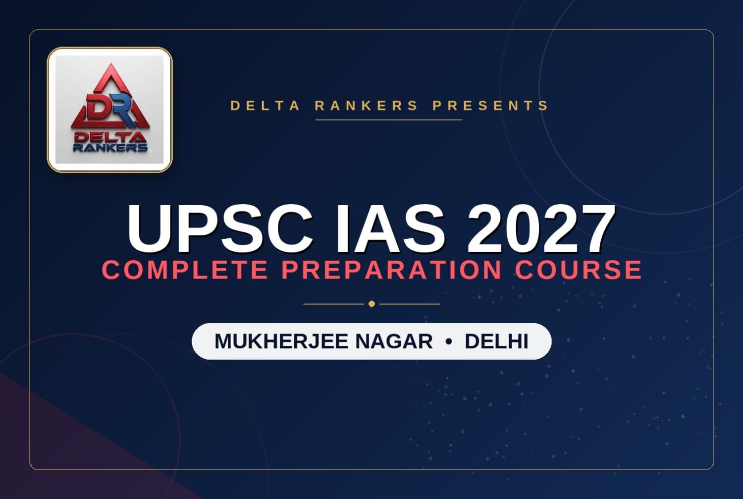 Best UPSC IAS Preparation Coaching In Mukherjee Nagar Delhi