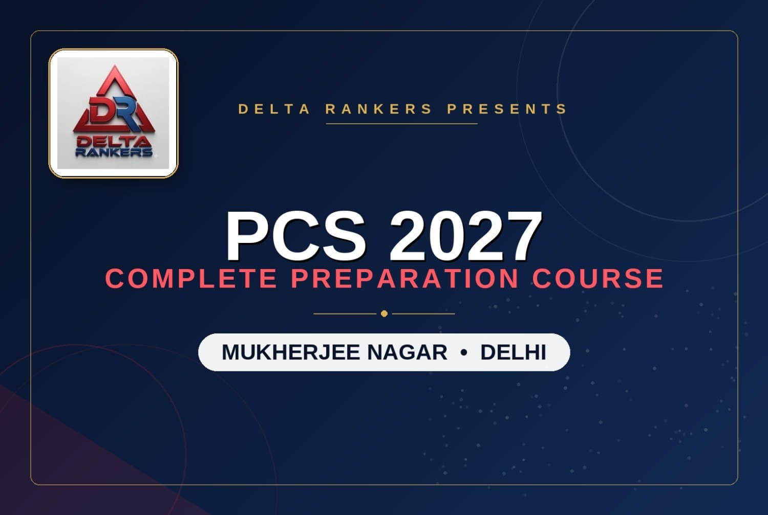 Best PCS Coaching In Mukherjee Nagar Delhi