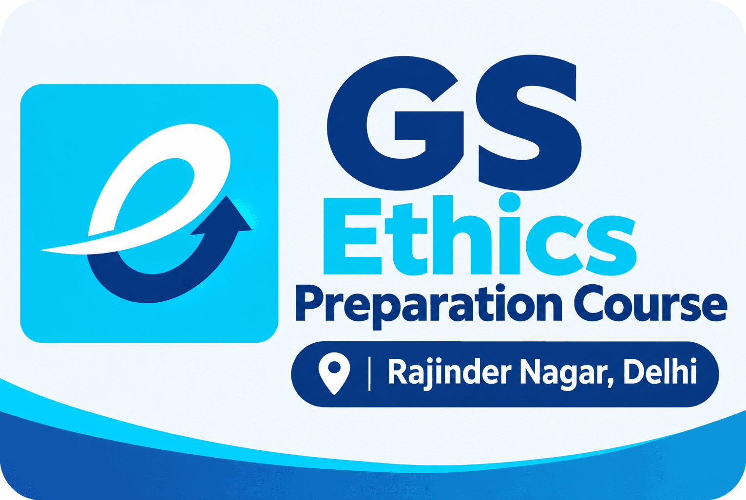 GS Ethics Preparation Course In Rajinder Nagar Delhi