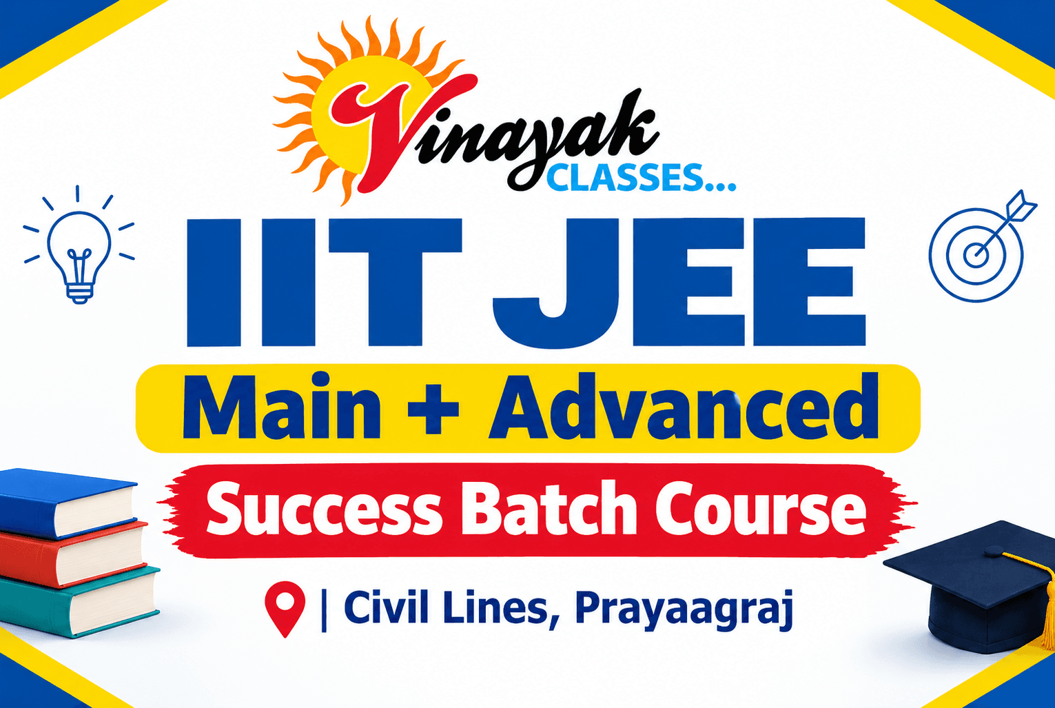 IIT JEE Main + Advanced Coaching In Civil Lines Prayagraj