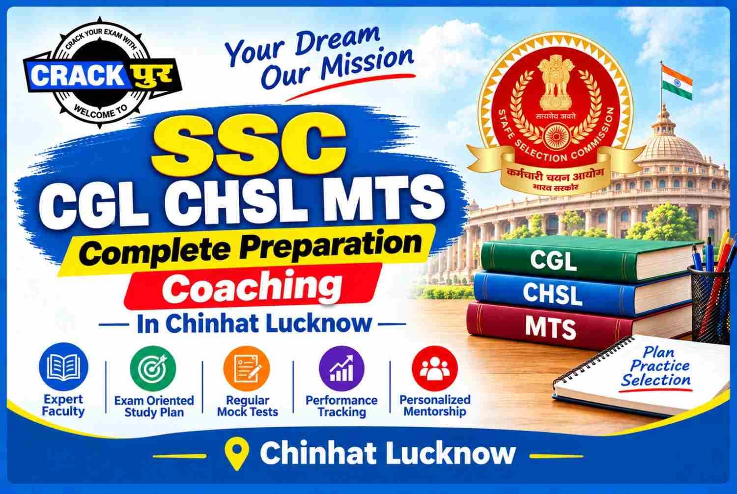 SSC CGL CHSL & MTS Complete Preparation Coaching in Chinhat Lucknow 