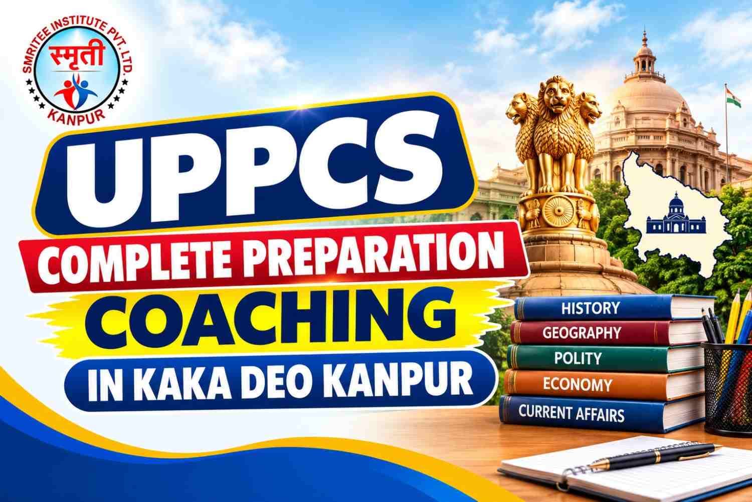UPPCS Complete Preparation Coaching in Kaka deo Kanpur