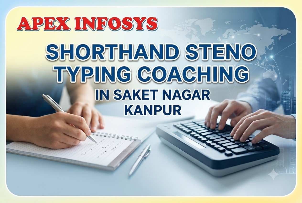 Shorthand Steno Typing Coaching  in Saket Nagar Kanpur 