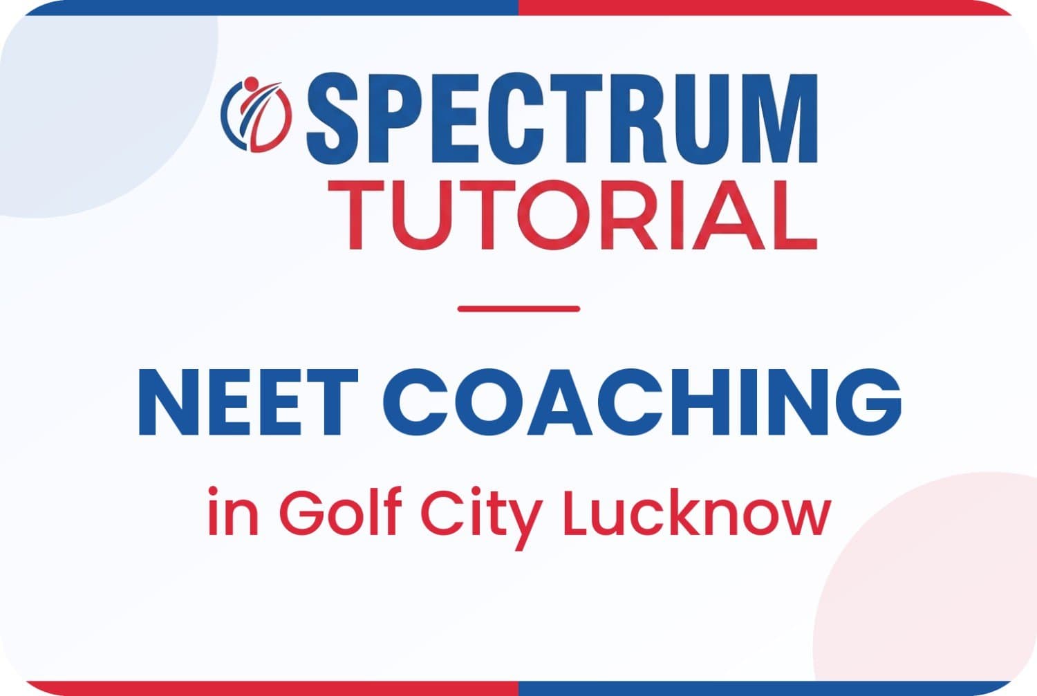 NEET Coaching in Golf City in Lucknow