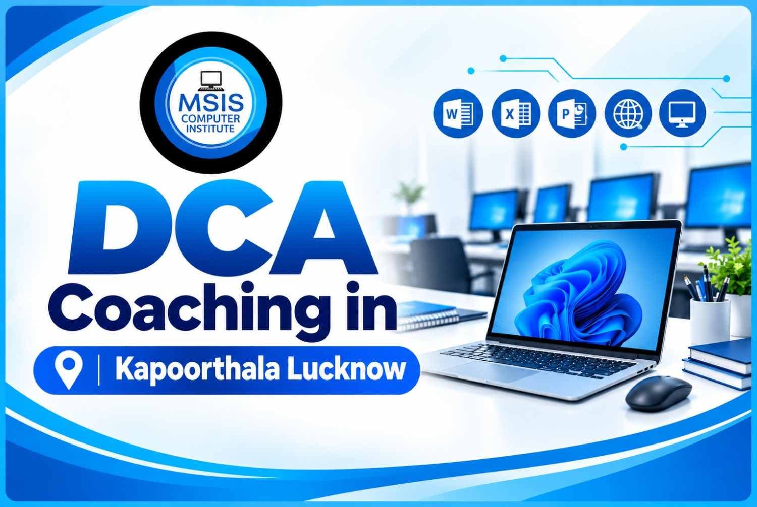 DCA Coaching in  Kapoorthala Lucknow