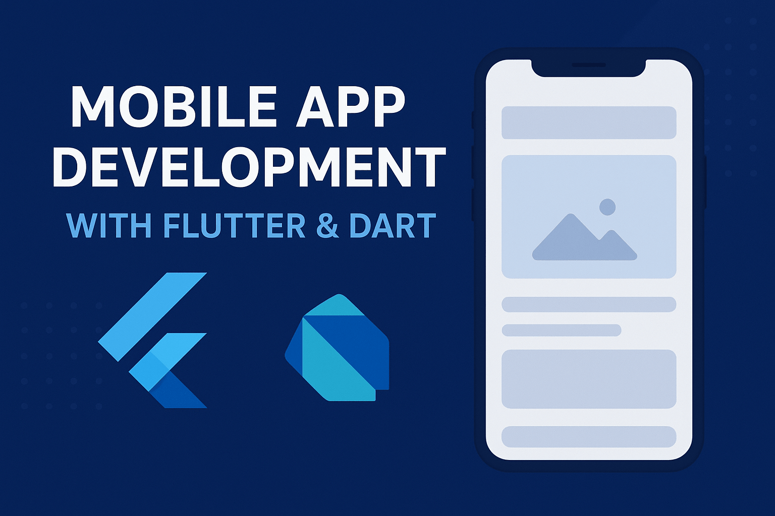 Mobile App Development with Flutter & Dart