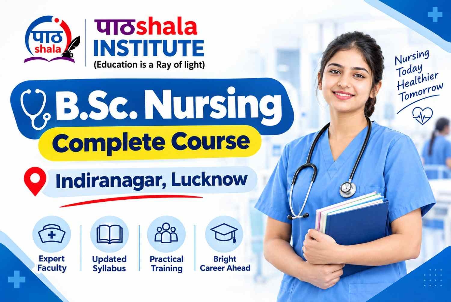 B.Sc. Nursing Complete Course Indiranagar, Lucknow 