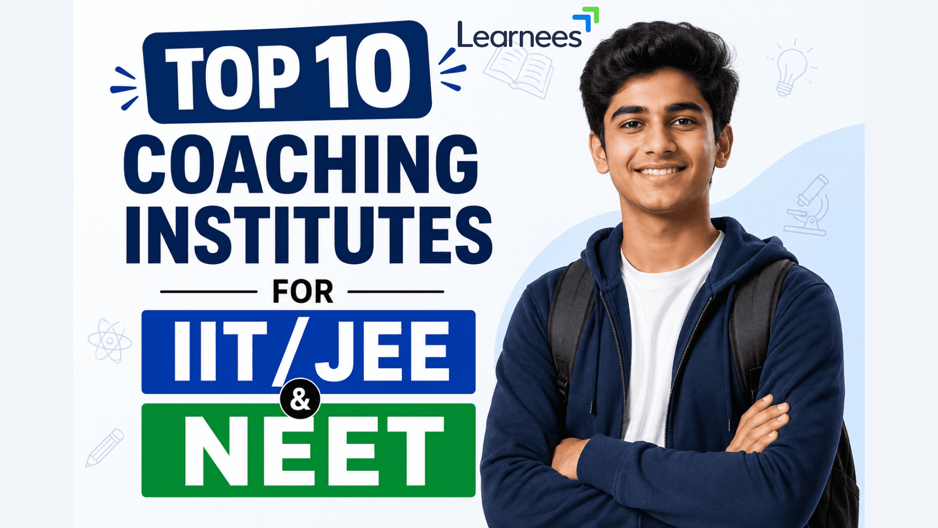 Top 10 Coaching Institutes for IIT/JEE and NEET
