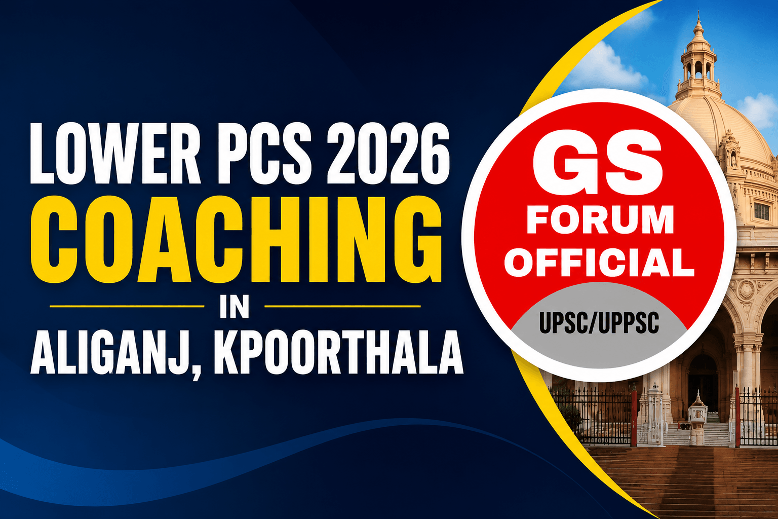 Lower PCS 2026 Coaching in Aliganj Kpoorthala