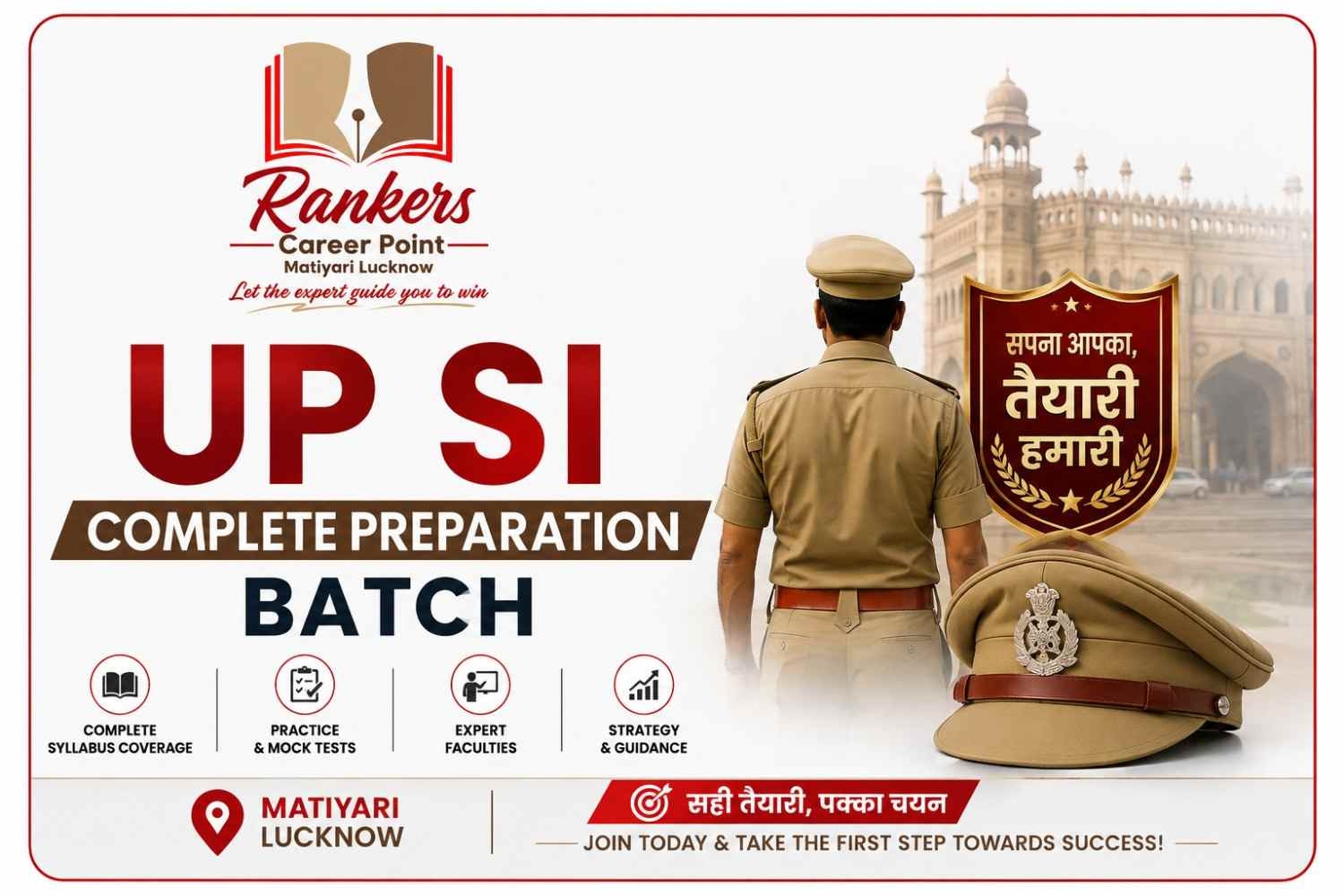 UP SI Complete Preparation Batch Matiyari Lucknow