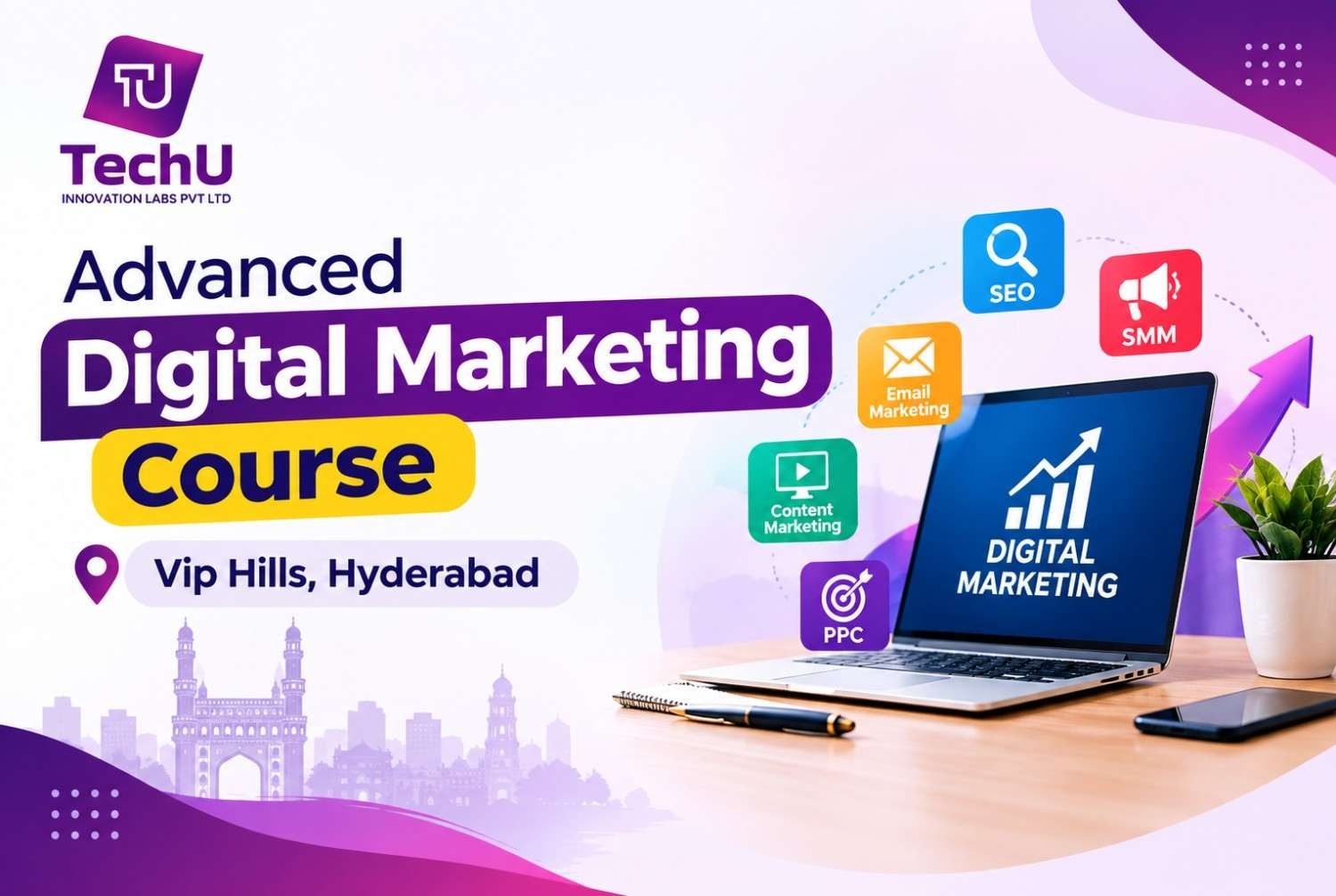 Advanced Digital Marketing Course Vip Hills, Hyderabad