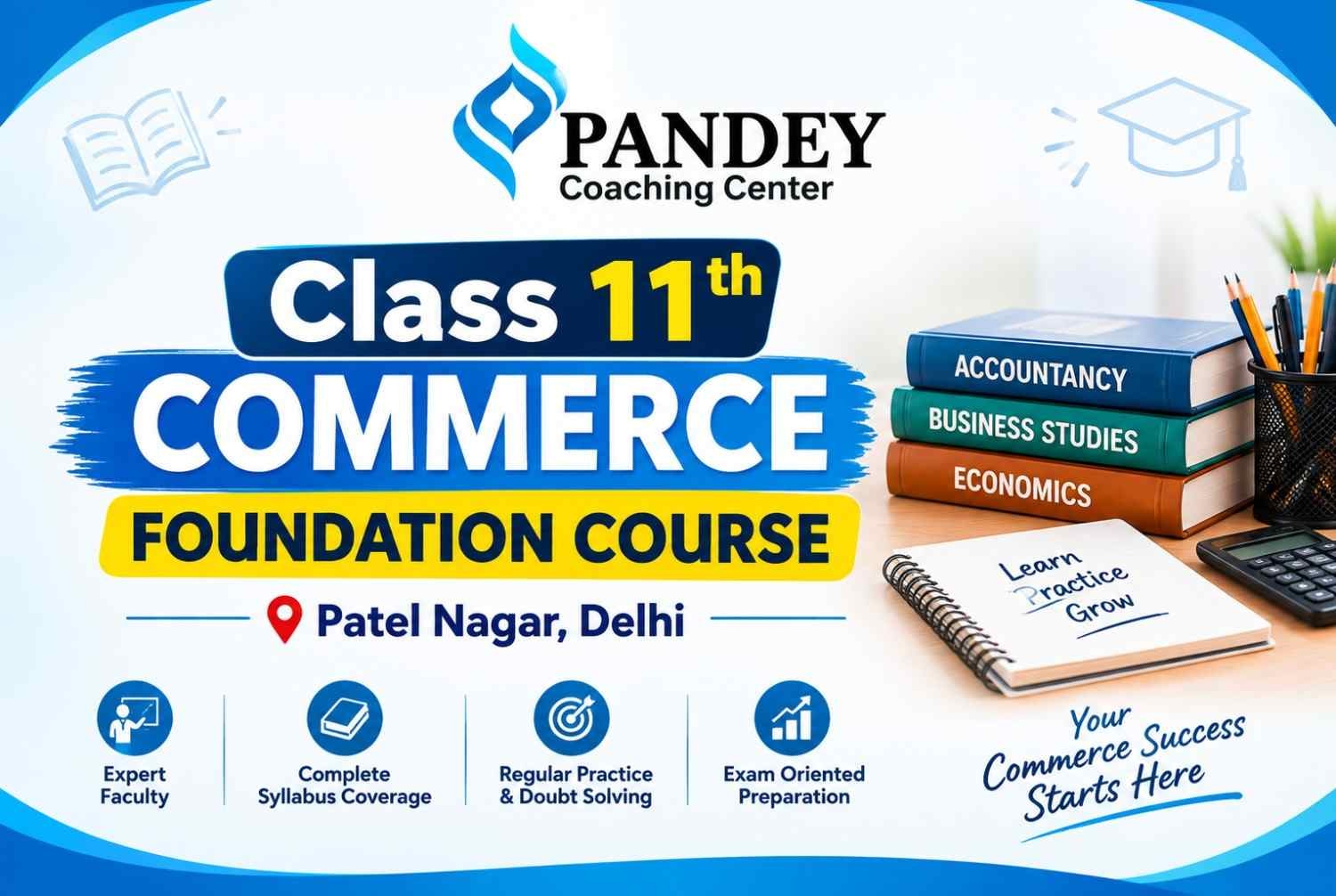 Class 11th Commerce Foundation Course Patel Nagar, Delhi