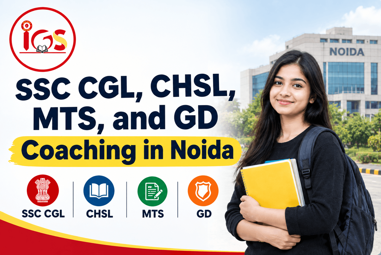 Best SSC CGL CHSL MTS and GD Coaching in Noida