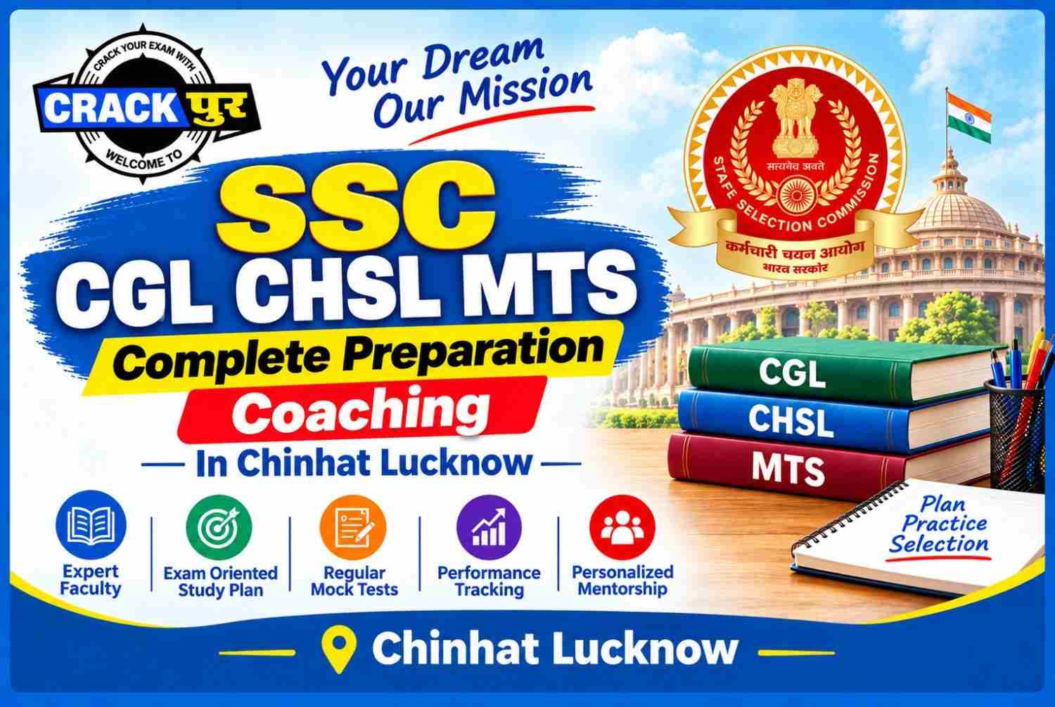 SSC CGL CHSL & MTS Complete Preparation Coaching in Chinhat Lucknow