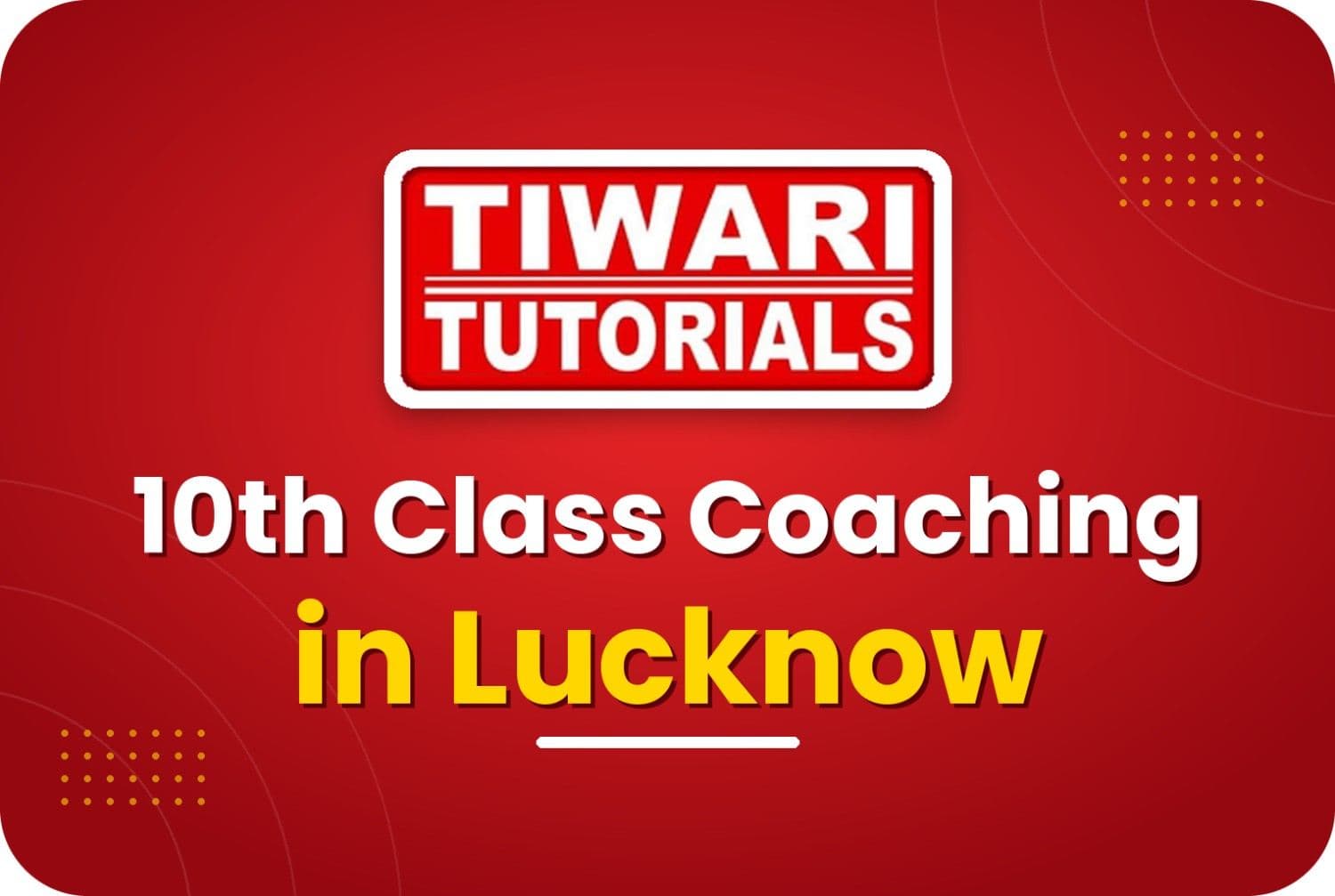 10th Class Coaching in Lucknow